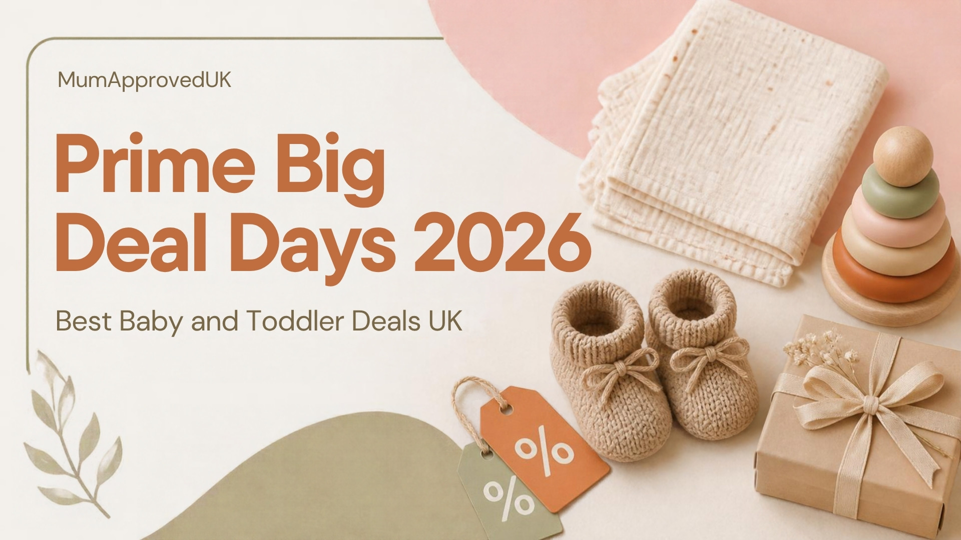Prime Big Deal Days 2026: Best Baby & Toddler Deals UK (What’s Actually Worth It)