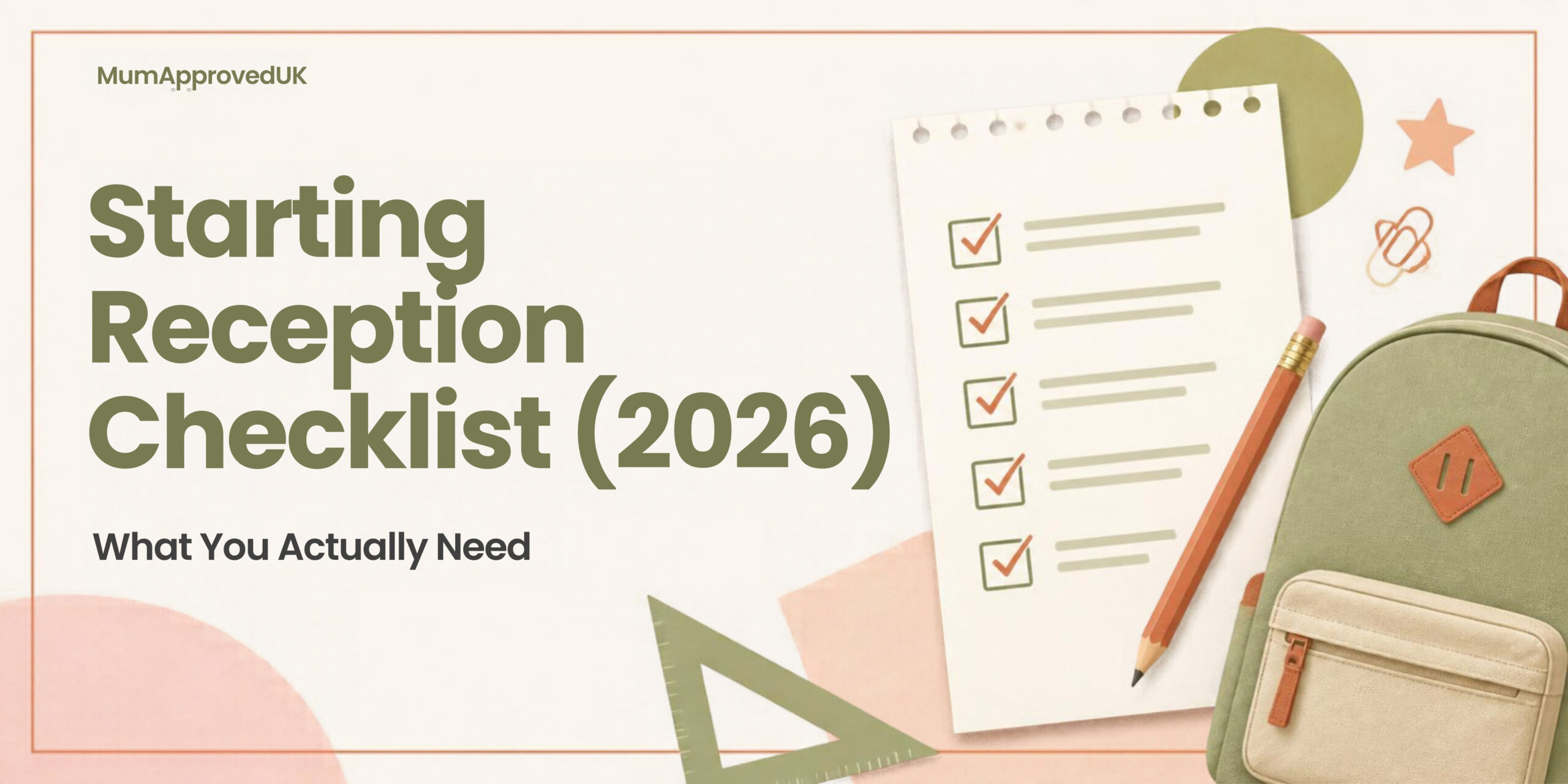 Starting Reception in September: Complete Checklist for UK Parents (2026)