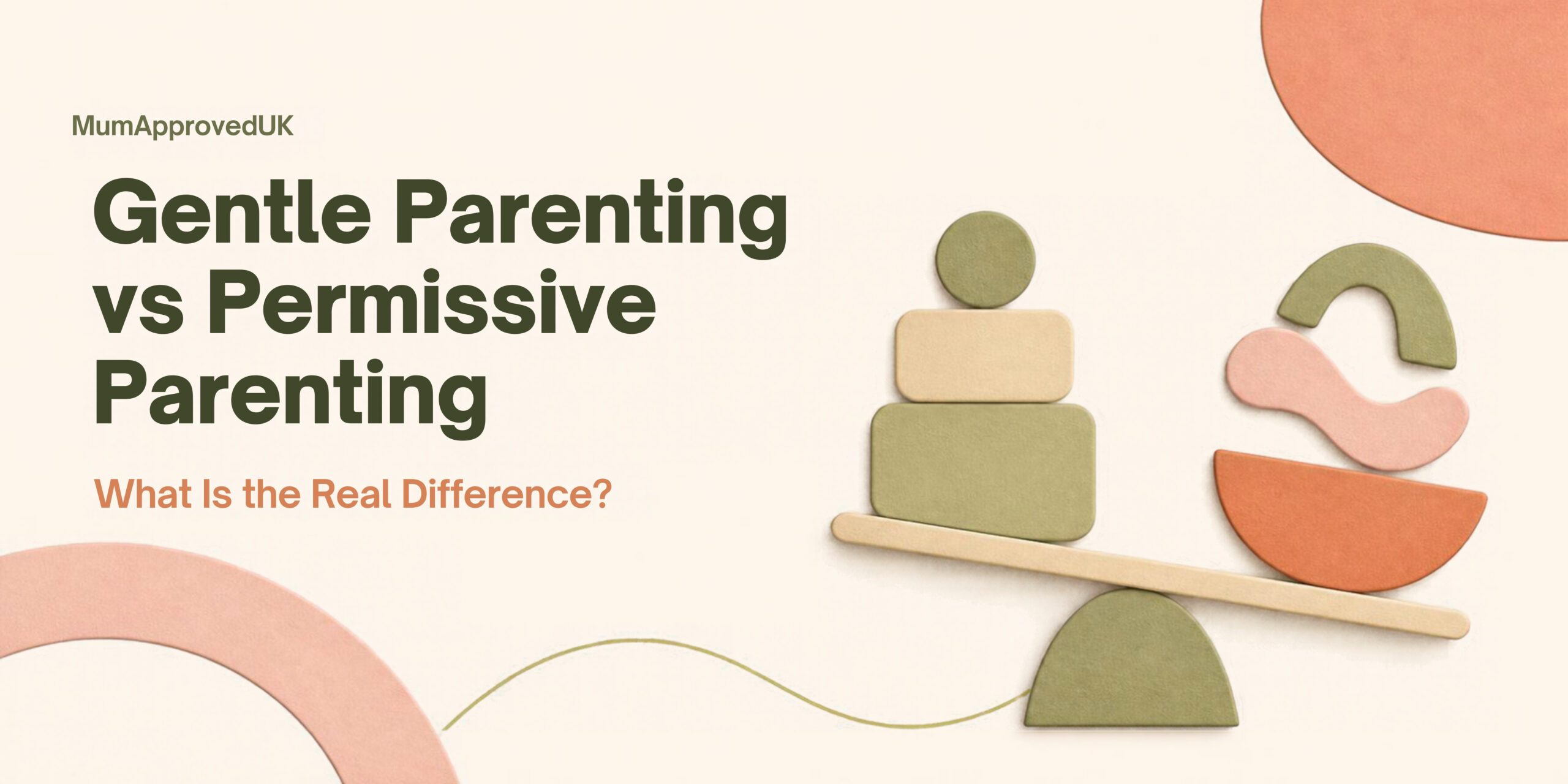 Gentle Parenting vs Permissive Parenting