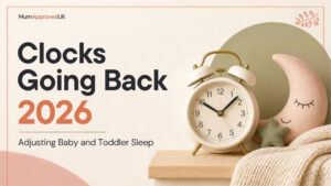 Clocks Going Back 2026: adjusting baby and toddler sleep