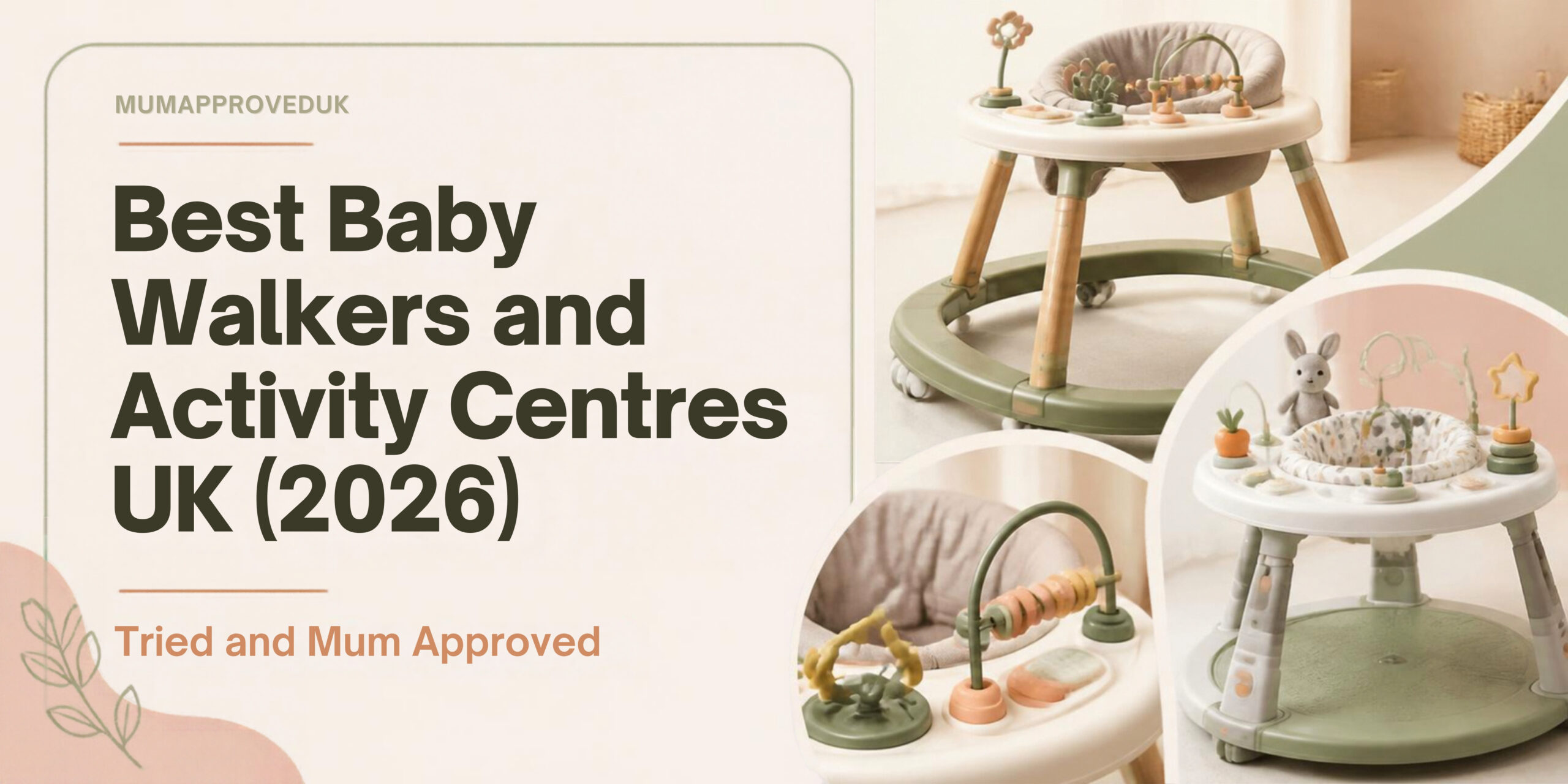 Best Baby Walkers & Activity Centres UK (2026): Tried & Mum Approved